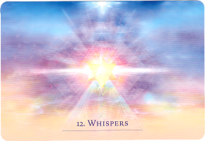 №12. WHISPERS ～ささやき～【The Secret Language of Light】カード解説（シークレット・ランゲージ・オブ・ライト オラクル シリーズ12）